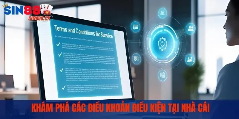 Điều Khoản Điều Kiện - Chìa Khóa Để Trải Nghiệm Game An Toàn 1 Khám phá các điều khoản điều kiện tại nhà cái